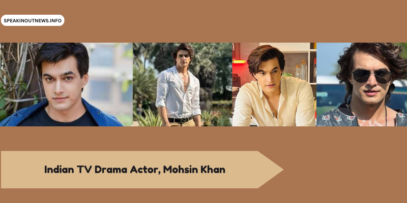 Mohsin Khan's age