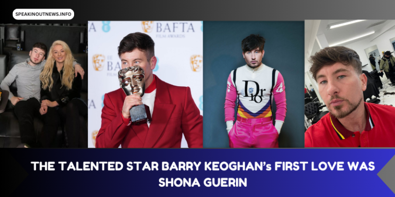 The Heartbeat of Barry Keoghan, his Ex-girlfriend Shona was Once Madly in Love with Barry. Unpacking the Past Relationships of Berry and Shona.