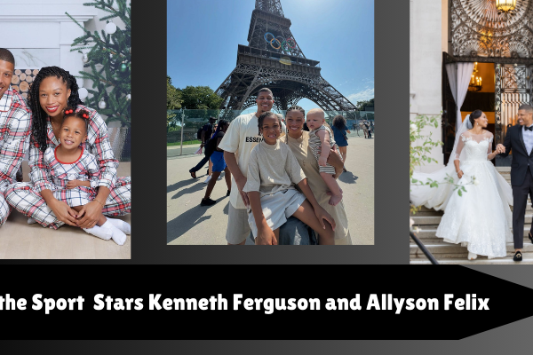 The Teamwork Legacy: Kenneth Ferguson And Allyson Felix Are A True Powerful Couple In Sports And Life